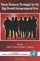Human Resource Strategies for the High Growth Entrepreneurial Firm (Research in Human Resource Management) (Research in Human Resource Management), 