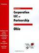 How to Form a Corporation, LLC or Partnership in Ohio (QuickStart), W. Dean Brown 
