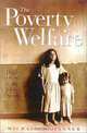 The Poverty of Welfare: Helping Others in the Civil Society, Michael D. Tanner 