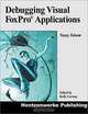 Debugging Visual FoxPro Applications, Nancy Folsom 