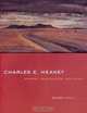 Charles E. Heaney: Memory, Imagination, And Place, Roger Hull 