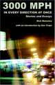 3000 Miles Per Hour in Every Direction at Once: Essays and Stories, Nick Mamatas 