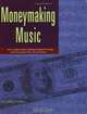 Moneymaking Music, Jeffrey P. Fisher 