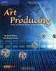 The Art of Producing, David Gibson 