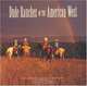 Dude Ranches of the American West, David R. Stoecklein 