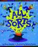 All Sorts: A Mixed Bag of Gay and Lesbian Sweeties, Bruno Bouchet 