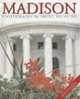 Madison: Photography by Brent Nicastro, 
