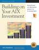 Building on Your AIX Investment : Moving Forward with IBM eServer pSeries in an On Demand World (MaxFacts Guidebook series), Jim Hoskins 