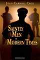 Saintly Men of Modern Times, Joan Cruz Carroll 