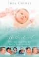 Miracles of Motherhood: Prayers and Poems for a New Mother, June Cotner 