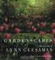 Gardenscapes, Verlyn Klinkenborg 
