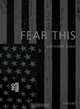 Fear This, 