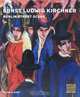 Ernst Ludwig Kirchner: Berlin Street Scene, Pamela Kort 