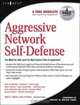 Aggressive Network Self-Defense, Neil R. Wyler 