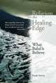 Religion on the Healing Edge: What Baha