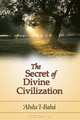 The Secret of Divine Civilization, Abdu