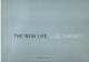 The New Life: La Vie Nouvelle, 