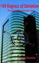 160 Degrees of Deviation: The Case for the Corporate Cynic, Jerome Alexander 
