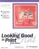 Looking Good in Print, Fifth Edition, Roger C. Parker 