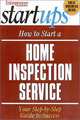Start Your Own Home Inspection Service (Entrepreneur Magazine