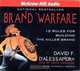 Brand Warfare : 10 Rules for Building the Killer Brand, David F. D