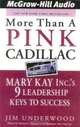 More Than a Pink Cadillac : Mary Kay Inc.