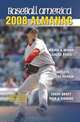 Baseball America 2008 Almanac: A Comprehensive Review of the 2007 Season (Baseball America Almanac), The Editors of Baseball America 