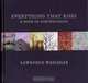 Everything That Rises: A Book of Convergences, Lawrence Weschler 