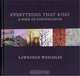 Everything That Rises: A Book of Convergences, Lawrence Weschler 