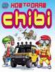 How To Draw Chibi Supersize (How to Draw Manga (Antarctic Press)), Robert Acosta, Ben Dunn, David Hutchison, Joseph Wight 