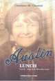 Austin Lunch: Greek-American Recollections, Constance M. Constant 