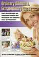 Ordinary Ailments, Extraordinary Cures : Health Breakthroughs and Remarkable Remedies that Work Better than Dangerous Drugs or Risky Surgery, Frank K. Wood 