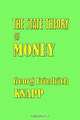 The State Theory of Money, Georg Friedrich Knapp, H. m Lucas 