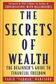 The Secrets of Wealth: The Beginner