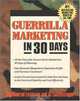 Guerrilla Marketing in 30 Days, Jay Conrad Levinson, Al Lautenslager 