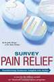 Survey Pain Relief: Transforming Customer Insights into Action, Jodie Monger, Debra Perkins 