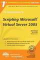 The Rational Guide to Scripting Microsoft Virtual Server 2005 (Rational Guides), Anil Desai 