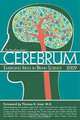 Cerebrum 2009: Emerging Ideas in Brain Science, Dana Press 
