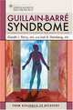 Guillain-Barre Syndrome: From Diagnosis to Recovery (American Academy of Neurology), Gareth John Parry, Joel S. Steinberg 