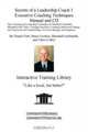 Secrets of a Leadership Coach 1 Executive Coaching Techniques Manual and CD, The Coaching and Leadership Techniques of Marshall Goldsmith, Illustrated ... Teambuilding, For Every Manager and Employee, Daniel, M.D. Farb 