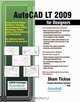 AutoCAD LT 2009 for Designers, Sham Tickoo 