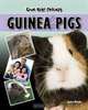 Guinea Pigs (Our Best Friends), Janice Biniok 