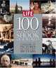 Life: 100 Events That Shook Our World : A History in Pictures from the Last 100 Years, LIFE MAGAZINE EDITORS 