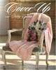 Cover Up with Nicky Epstein: Knitted Afghans from her Personal Collection, Nicky Epstein 