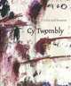 Cy Twombly: Cycles and Seasons, Nicholas Serota, Richard Shiff, Nicholas Cullinan, Tacita Dean, Cy Twombly 