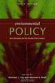 Environmental Policy: New Directions For the Twenty-First Century, 