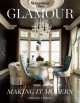 Glamour. Making it modern, Michael Lassell 