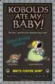Kobolds Ate My Baby!, John Kovalic, Chris O