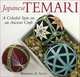 Japanese Temari: A Colorful Spin on an Ancient Craft, Barbara B. Suess 