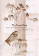 The Flower Shop: Charm, Grace, Beauty & Tenderness in a Commercial Context, Leonard Koren 